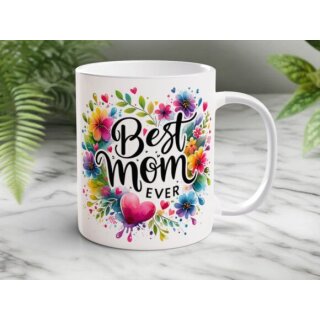 Tasse „Best Mom Ever“ – Buntes Blumendesign für die beste Mama der Welt Keramiktasse
