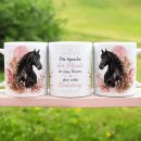 Pferde-Tasse „Die Sprache der Pferde ist ohne...