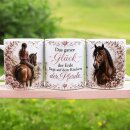 Pferde-Tasse „Das ganze Glück der Erde liegt...